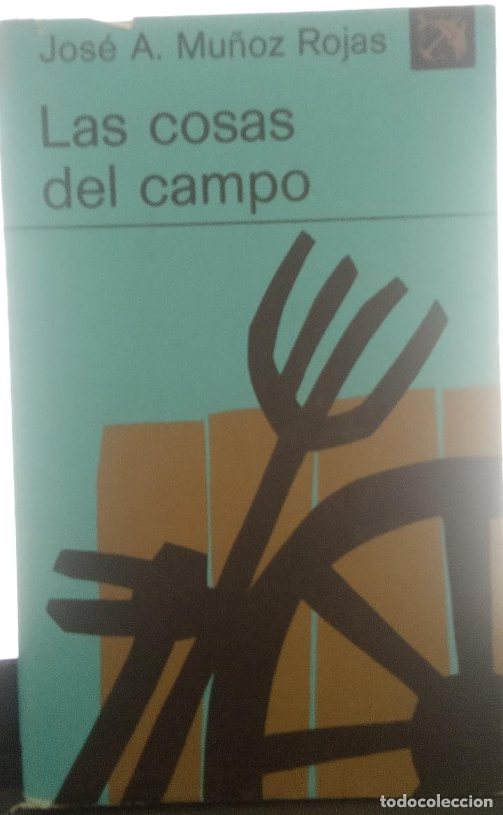 Libros: Las cosas del campo. - Jos&eacute; A. Mu&ntilde;oz Rojas. - Foto 1
