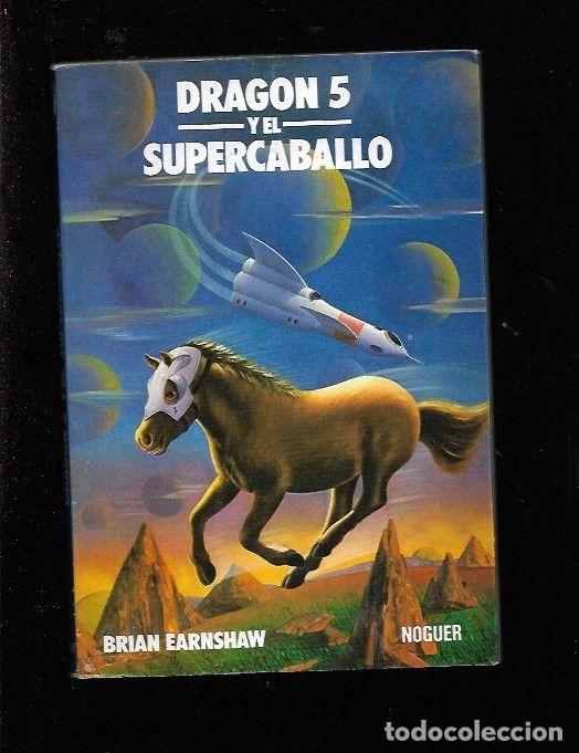 Libros: DRAGON 5 Y EL SUPERCABALLO - EARNSHAW, BRIAN (ILUSTRACIONES DE SIMON STERN) - Foto 2