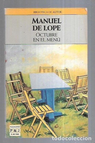 Libros: OCTUBRE EN EL MENU - LOPE, MANUEL DE - Foto 7