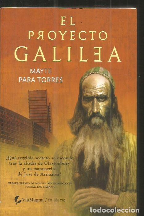 Libros: PROYECTO GALILEA - EL - PARA TORRES, MAYTE - Foto 3