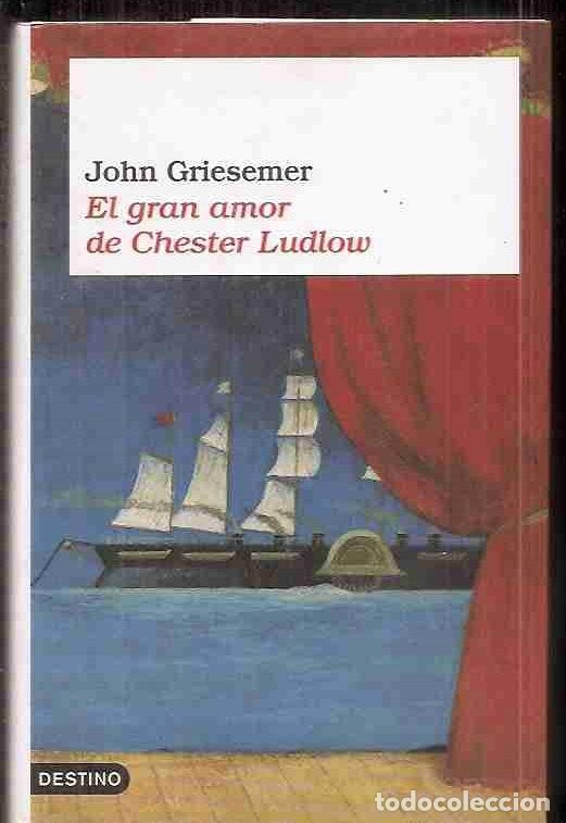Libros: GRAN AMOR DE CHESTER LUDLOW - EL - GRIESEMER, JOHN - Foto 7
