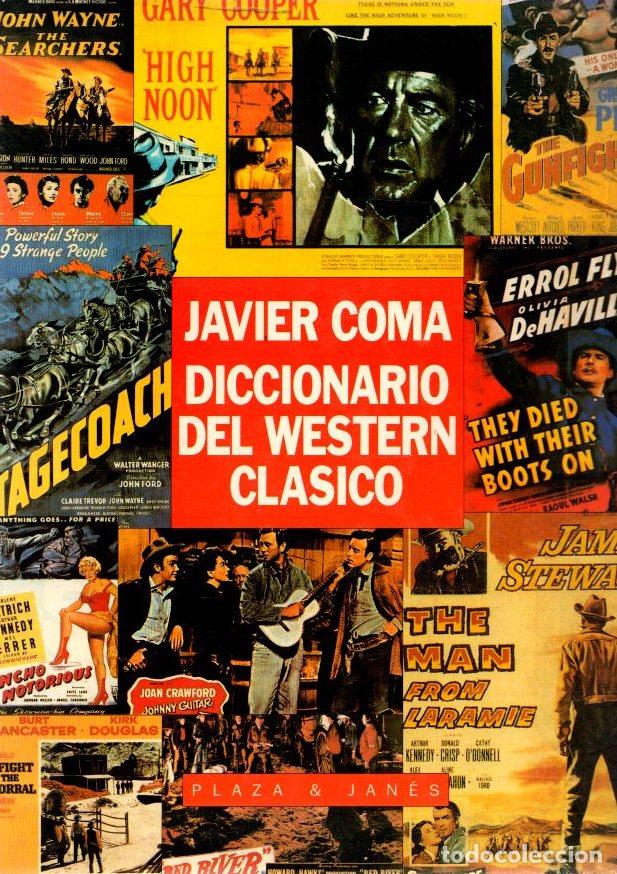 Libros: Diccionario del western cl&aacute;sico - Coma, Javier - Foto 1