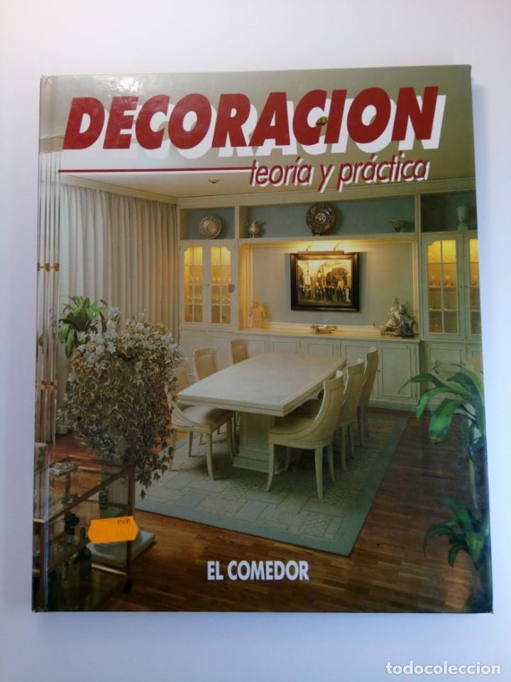 Libros: DECORACI&Oacute;N TEOR&Iacute;A Y PR&Aacute;CTICA - EL COMEDOR - EDICIONES HYMSA - Foto 1