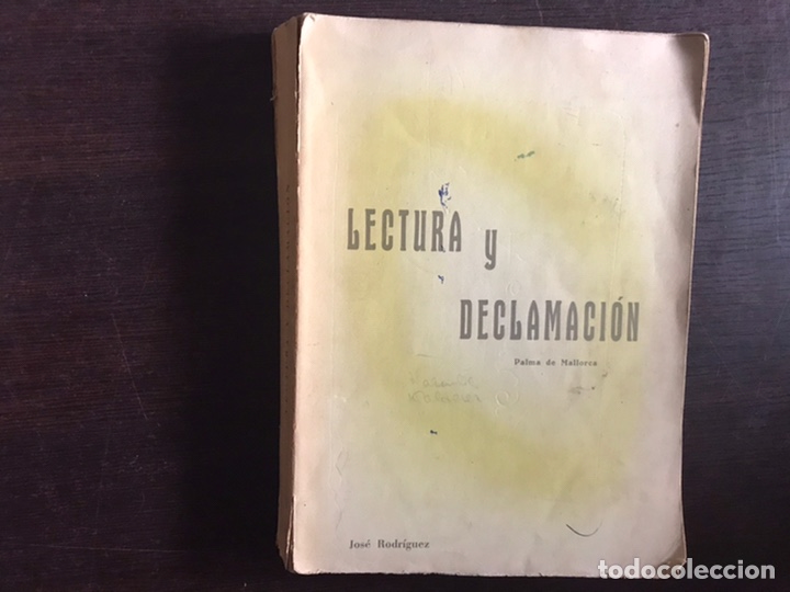 Libros: Lectura y declamaci&oacute;n. Jos&eacute; Rodr&iacute;guez 1958 - Foto 1