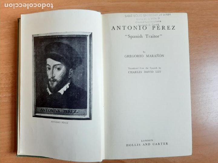Libros: ANTONIO P&Eacute;REZ: SPANISH TRAITOR - GREGORIO MARA&Ntilde;&Oacute;N - Foto 1