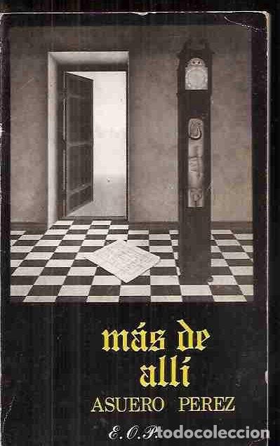 Libros: MAS DE ALLI - PEREZ, ASUERO - Foto 2
