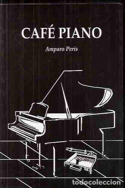Libros: CAFE PIANO - PERIS, AMPARO - Foto 3