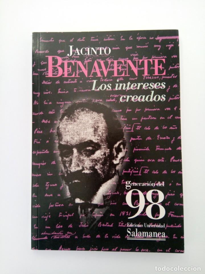 Libros: LOS INTERESES CREADOS - JACINTO BENAVENTE - Foto 1