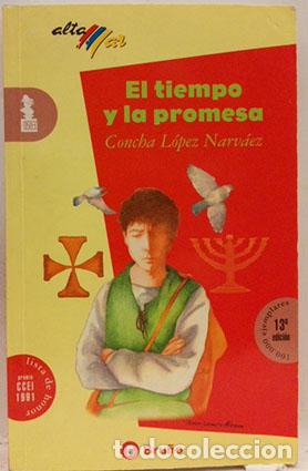 Libros: EL TIEMPO Y LA PROMESA - L&oacute;pez Narv&aacute;ez,Concha - Foto 1