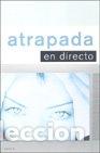 Libros: ATRAPADA EN DIRECTO - Gudule - Foto 1