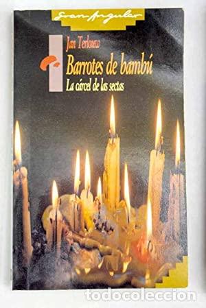 Libros: BARROTES DE BAMB&Uacute; - Terlouw, Jan - Foto 1