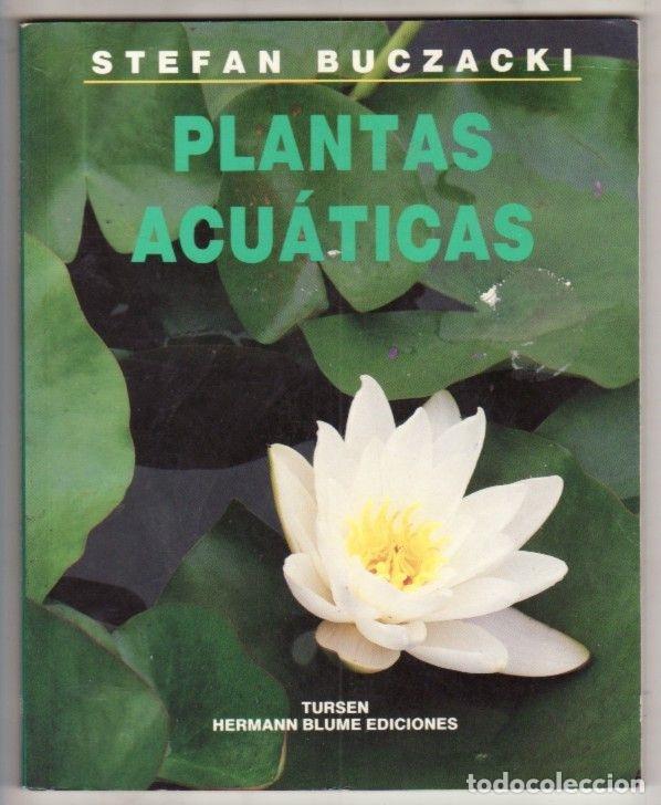 Libros: PLANTAS ACUATICAS - BUCZACKI, STEFAN - Foto 2
