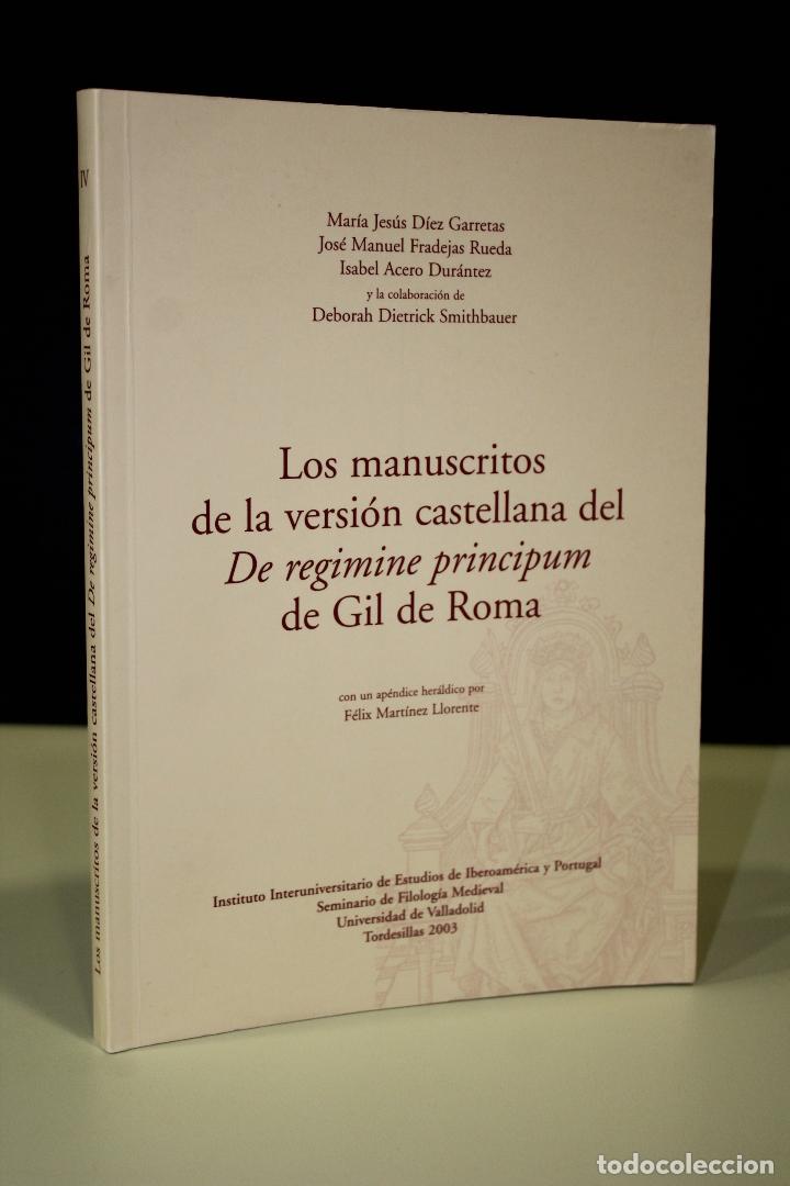 Libri di seconda mano: Los manuscritos de la version castellana del regimine principum de Gil de Roma - Diez Carretas, Mar&iacute;