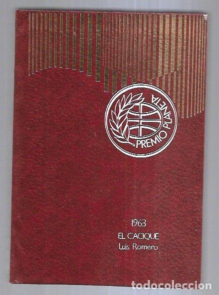 Libros: CACIQUE - EL - ROMERO, LUIS - Foto 2