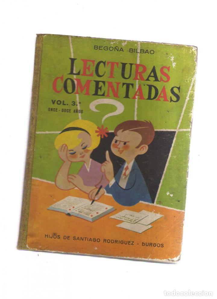 Libros: LECTURAS COMENTADAS VOL.3 BEGO&Ntilde;A BILBAO - Foto 1
