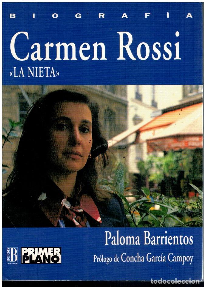Libros: CARMEN ROSSI, &rdquo;LA NIETA&rdquo;. 1&ordf; edici&oacute;n. - Foto 1
