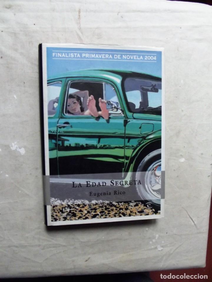 Libros: LA EDAD SECRETA POR EUGENIA RICO - Foto 1
