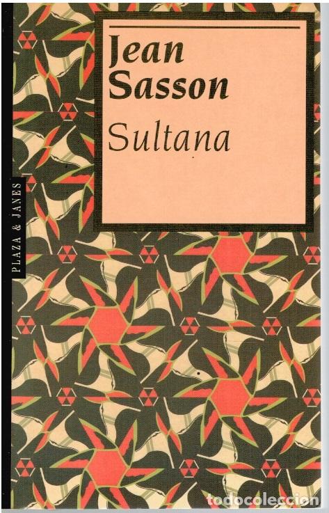 Libros: SULTANA (en espa&ntilde;ol) - Jean Sasson - Foto 1