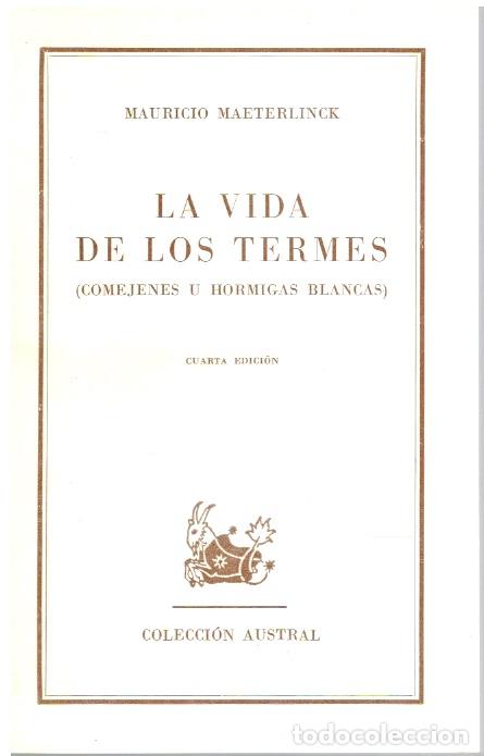 Libros: LA VIDA DE LOS TERMES (COMENEJES U HORMIGAS BLANCAS) - Mauricio Maeterlinck - Foto 1