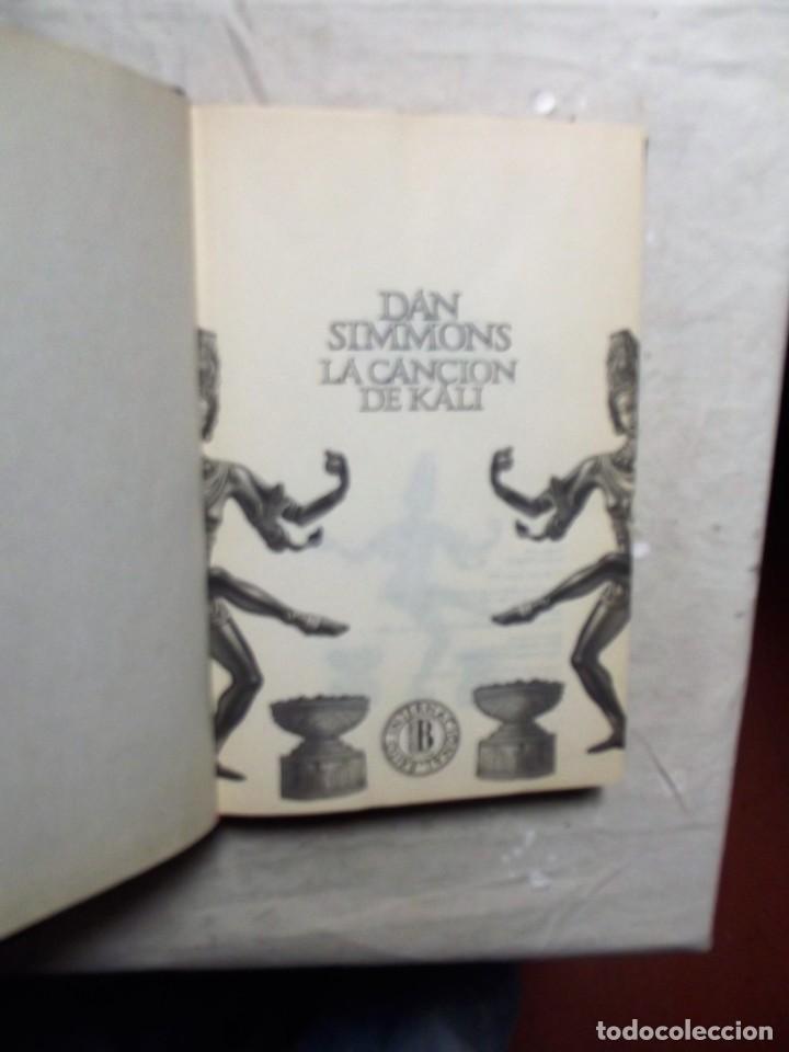 Libros: LA CANCION DE KALI POR DAN SIMMONS - Foto 2