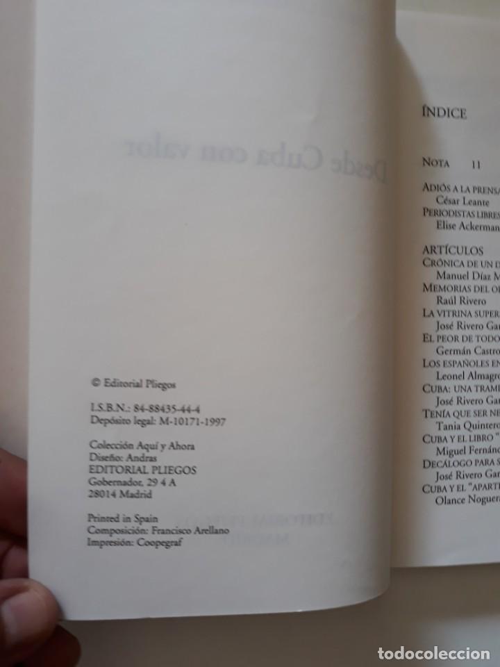 Libros: DESDE CUBA CON VALOR. VVAA. Editorial Pliegos. Madrid, 1997. - Foto 3