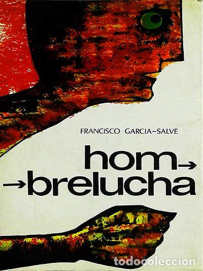 Libros: Hombrelucha - Francisco Garc&iacute;a Salve - Foto 1