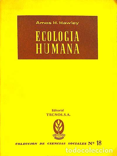 Libros: Ecolog&iacute;a humana - Hawley, Amos H. - Foto 1