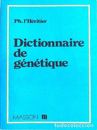 Libros: Dictionnaire de g&eacute;n&eacute;tique - VVAA - Foto 1