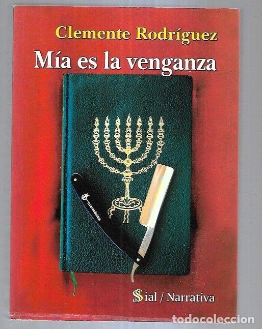 Libros: MIA ES LA VENGANZA - RODRIGUEZ, CLEMENTE - Foto 6