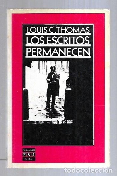Libros: ESCRITOS PERMANECEN - LOS - THOMAS, LOUIS C. - Foto 1