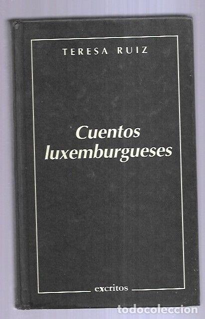 Libros: CUENTOS LUXEMBURGUESES - RUIZ, TERESA - Foto 8