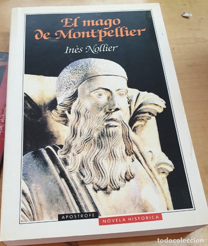 Libros: El mago de Montpellier - NOLLIER, IN&Eacute;S - Foto 1