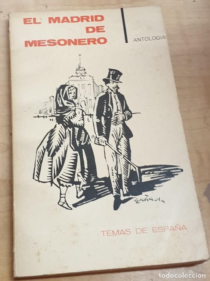 Libros: El Madrid de Mesonero. Antolog&iacute;a - Foto 1