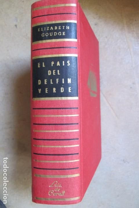Libri di seconda mano: EL PAIS DEL DELFIN VERDE. ELIZABETH GOUDGE