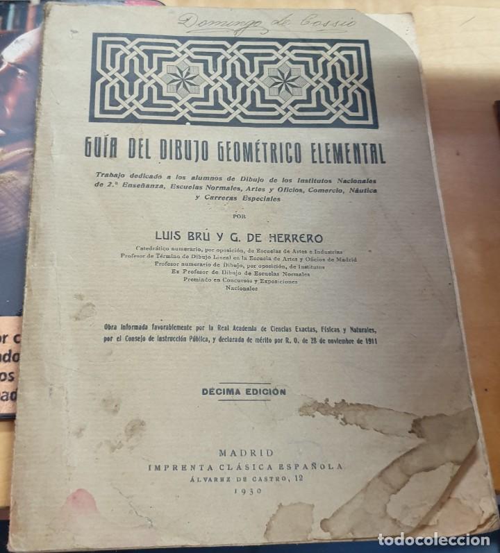 Libros: Gu&iacute;a de dibujo geom&eacute;trico elemental - BRU, LUIS/HERRERO, G. DE - Foto 1