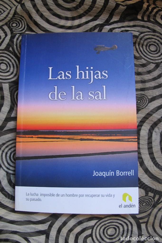 Libros: LAS HIJAS DE LA SAL. JOAQUIM BORRELL - Foto 1