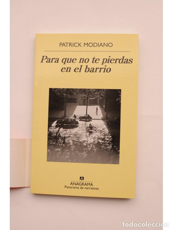 Libros: Para que no te pierdas en el barrio - MODIANO, Patrick - Foto 2
