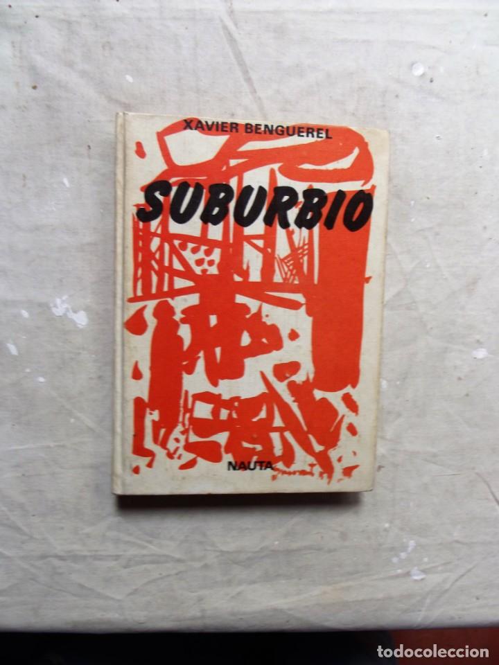 Libros: SUBURBIO POR XAVIER BENGUEREL - Foto 1