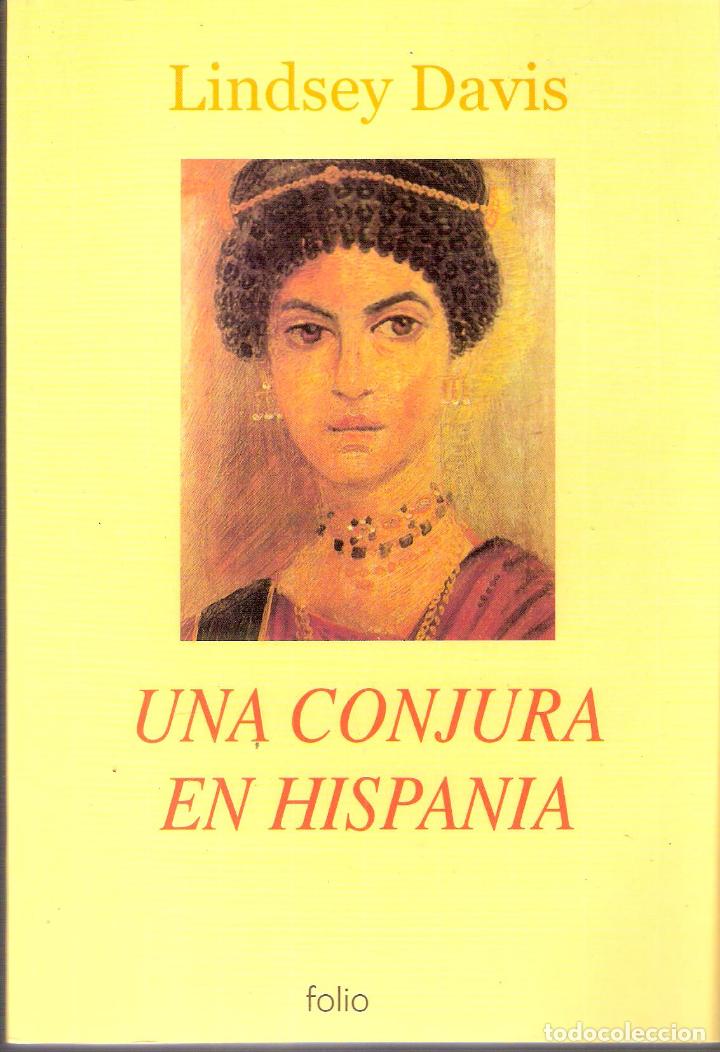 Libros: UNA CONJURA EN HISPANIA - LINDSEY DAVIS - Foto 1