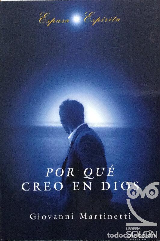 Libros: Por qu&eacute; creo en Dios - Giovanni Martinetti - Foto 1