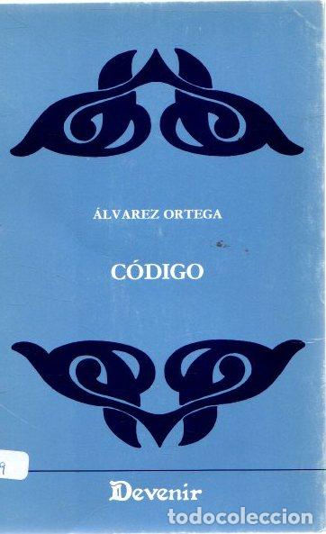 Libros: C&oacute;digo - &Aacute;lvarez Ortega - Foto 1