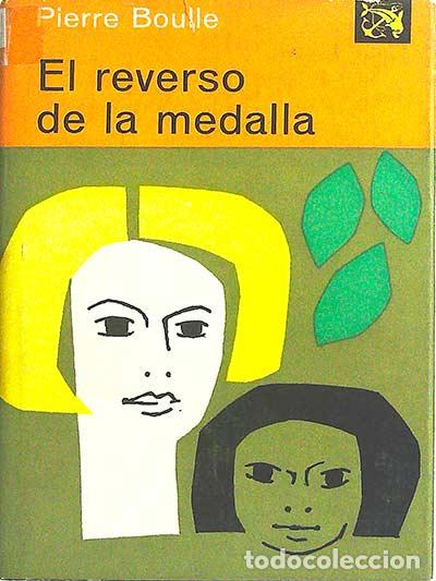 Libros: El reverso de la medalla - Pierre Boulle - Foto 1