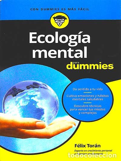 Libros: Ecolog&iacute;a mental para dummies - F&eacute;lix Tor&aacute;n - Foto 1