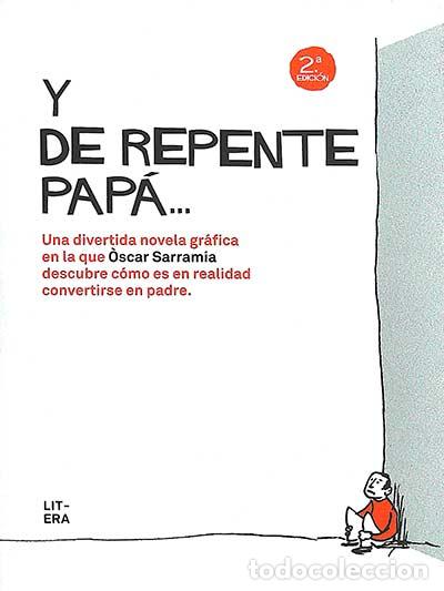 Libros: Y de repente pap&aacute;... - &Oacute;scar Sarram&iexcl;a - Foto 1
