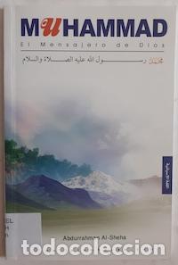 Libros: Muhammad, el mensajero de Dios - Abdurrahman Al-Sheha - Foto 1