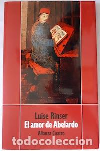 Libros: El amor de Abelardo - Luise Rinser - Foto 1
