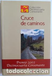 Libros: Cruce de caminos - Luis Fern&aacute;ndez Llorente - Foto 1