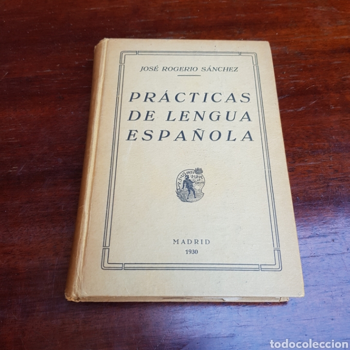 Libros: PRACTICAS DE LENGUA ESPA&Ntilde;OLA 1930 ROGERIO SANCHEZ - Foto 12