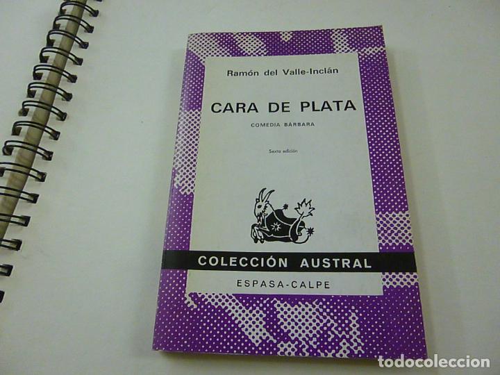 Libros: RAMON DEL VALLE INCLAN - CARA DE PLATA - COLECCION AUSTRAL -N 9 - Foto 1