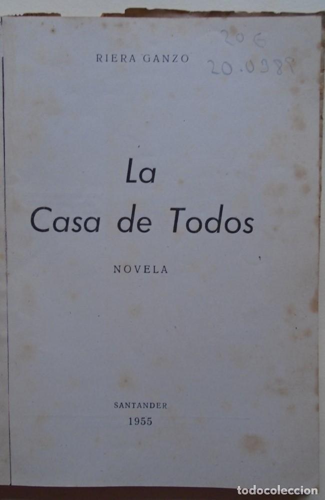 Libros: La Casa de Todos. - Ganzo, Riera. - Foto 2